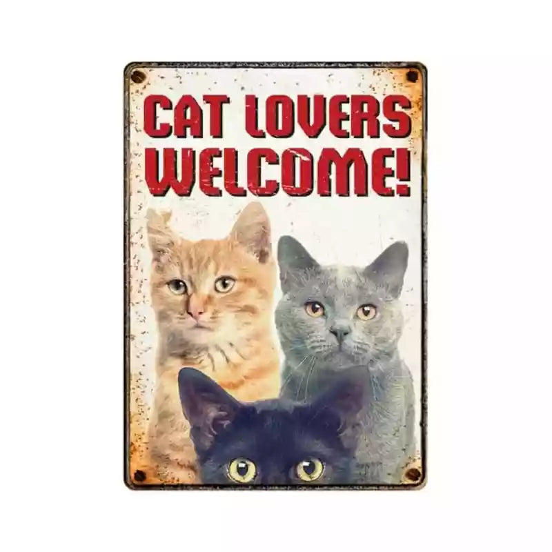 SOLANGE VORRAT REICHT Metallschild "Cat Lovers Welcome (v)"