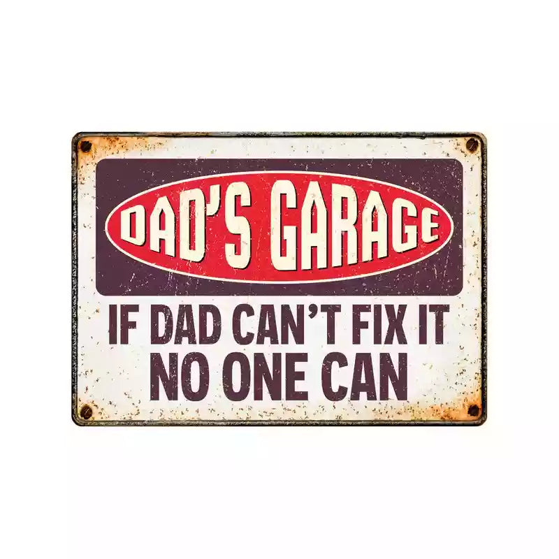 SOLANGE VORRAT REICHT Metallschild "Dad´s Garage (h)"